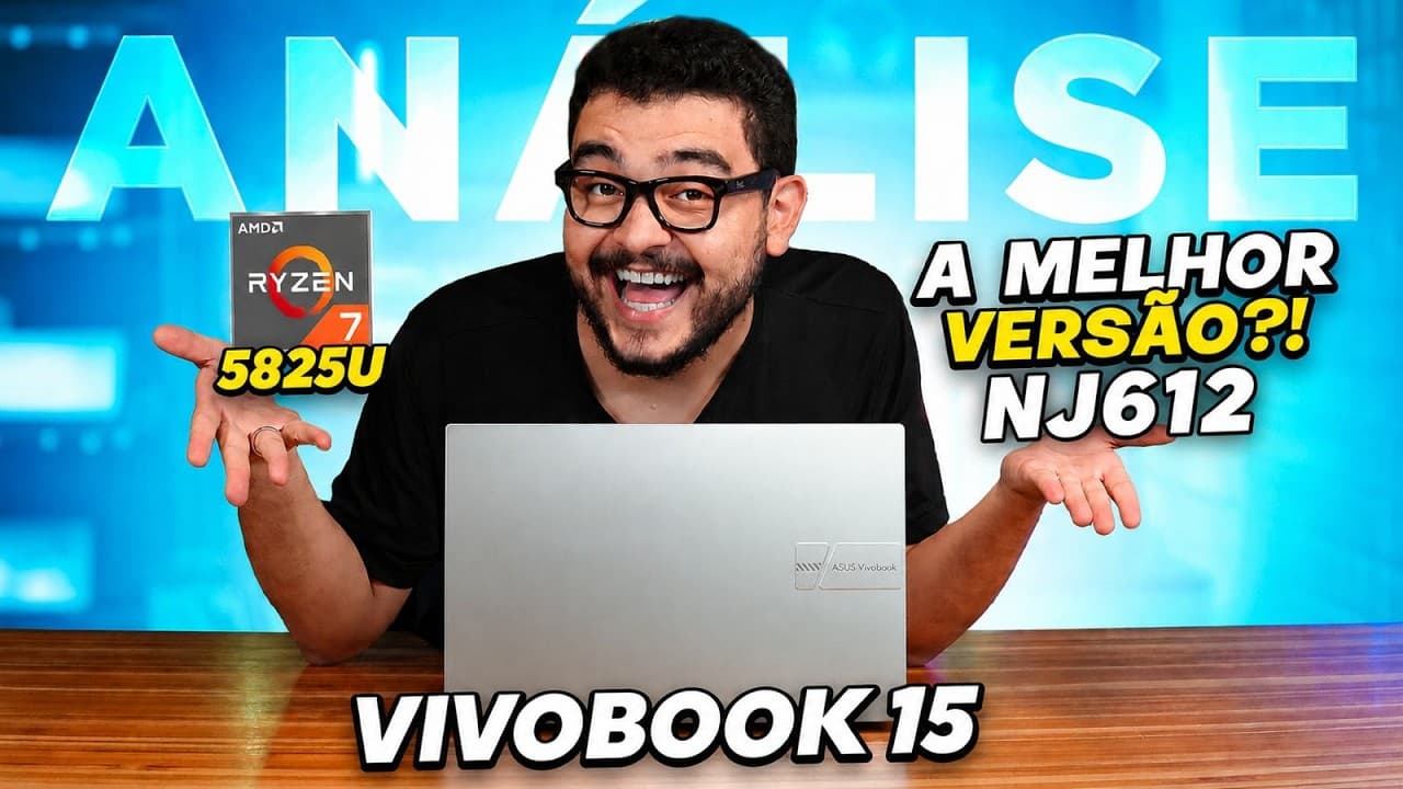 Melhor Notebook Custo Benefício de 2026? ASUS Vivobook 15 Ryzen 7 (NJ612) - Análise Completa!